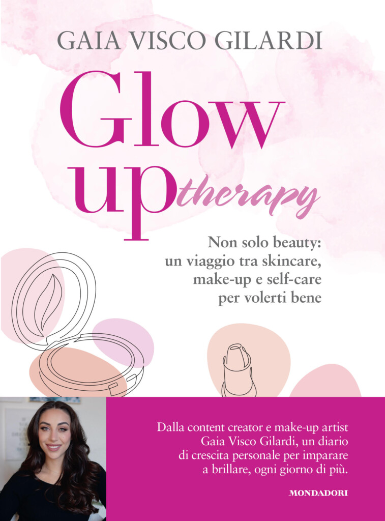 gaia visco gilardi libro glow up beauty